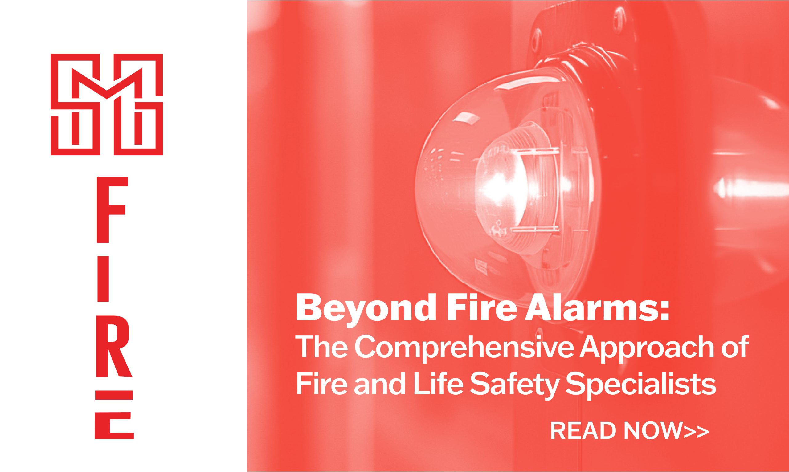 Comprehensive fire and life safety